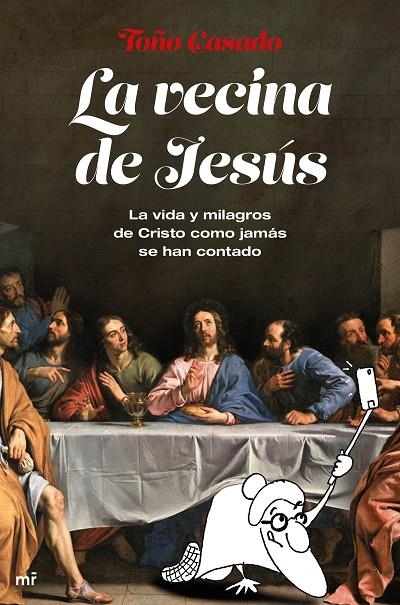 LA VECINA DE JESÚS | 9788427046313 | CASADO, TOÑO