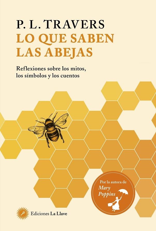 LO QUE SABEN LAS ABEJAS | 9788416145829 | TRAVERS,P L