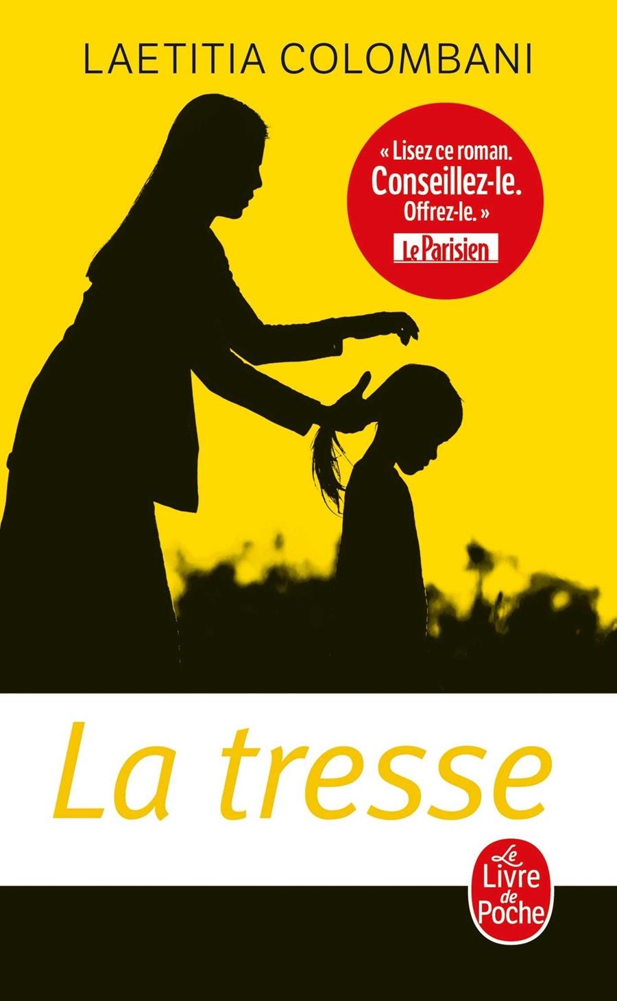 LA TRESSE | 9782253906568 | COLOMBANI, LAETITIA