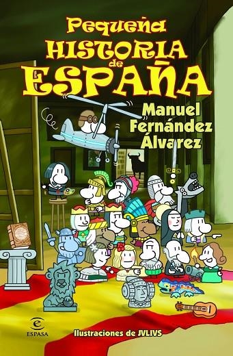 PEQUEÑA HISTORIA DE ESPAÑA | 9788467018479 | FERNANDEZ ALVAREZ, MANUEL