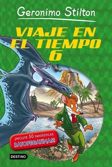 GERONIMO STILTON VIAJE EN EL TIEMPO 6 | 9788408141365 | STILTON GERONIM