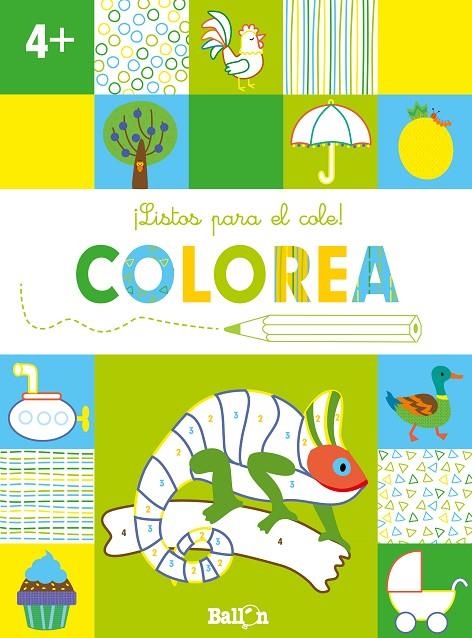 ¡LISTOS PARA EL COLE! COLOREA +4 | 9789403224909 | BALLON