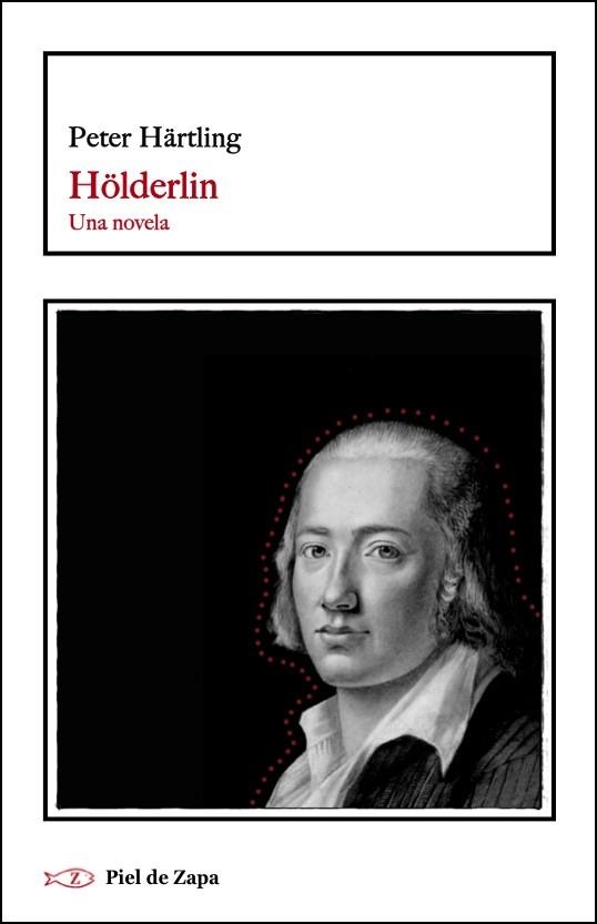 HÖLDERLIN. UNA NOVELA | 9788418550157 | HÄRTLING, PETER