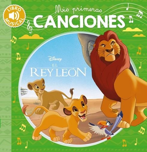 MIS PRIMERAS CANCIONES-EL REY LEÓN | 9788418182099 | VARIOS AUTORES