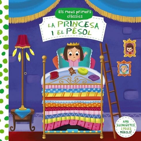 ELS MEUS PRIMERS CLÀSSICS. LA PRINCESA I EL PÈSOL | 9788413490014 | VARIOS AUTORES