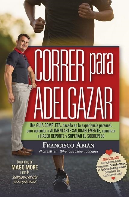 CORRER PARA ADELGAZAR | 9788417828615 | FRANCISCO ABIÁN RODRÍGUEZ