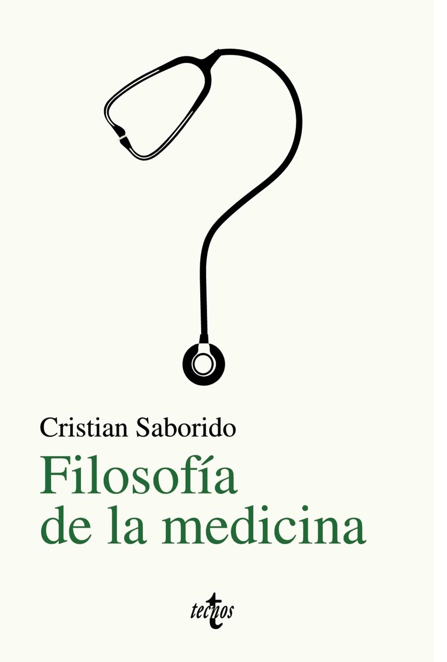 FILOSOFÍA DE LA MEDICINA | 9788430978939 | SABORIDO, CRISTIAN