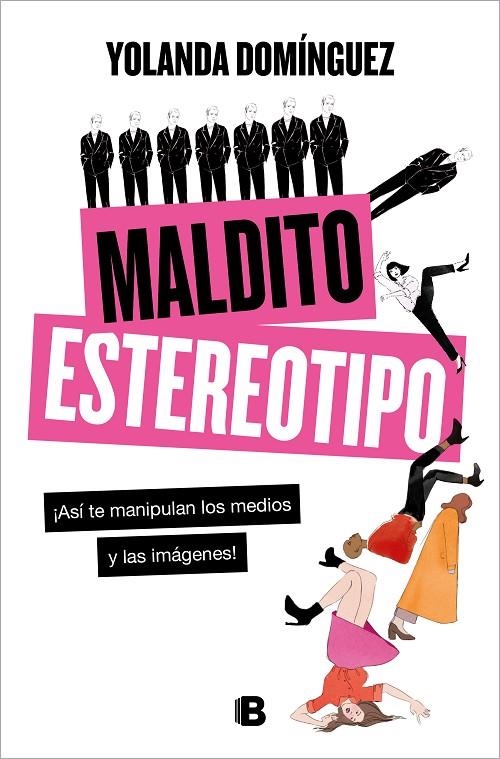 MALDITO ESTEREOTIPO | 9788466668835 | DOMÍNGUEZ, YOLANDA