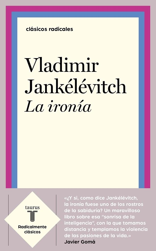 LA IRONÍA | 9788430622573 | JANKÉLÉVITCH, VLADIMIR