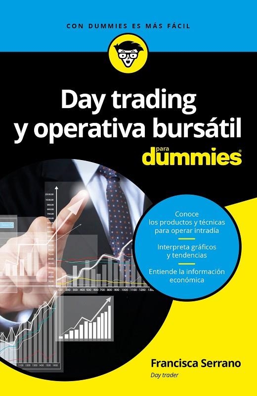 DAY TRADING Y OPERATIVA BURSÁTIL PARA DUMMIES | 9788432903168 | FRANCISCA SERRANO RUIZ