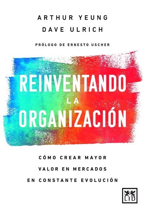 REINVENTANDO LA ORGANIZACIÓN | 9788417880309 | URLICH, DAVE / YEUNG, ARTHUR