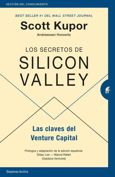 LOS SECRETOS DE SILICON VALLEY | 9788416997343 | KUPOR, SCOTT