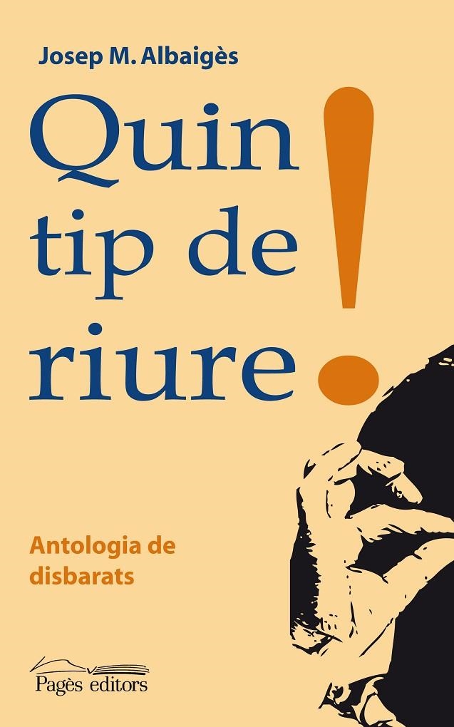 QUIN TIP DE RIURE | 9788497797528 | ALBAIGÈS I OLIVAR, JOSEP M.