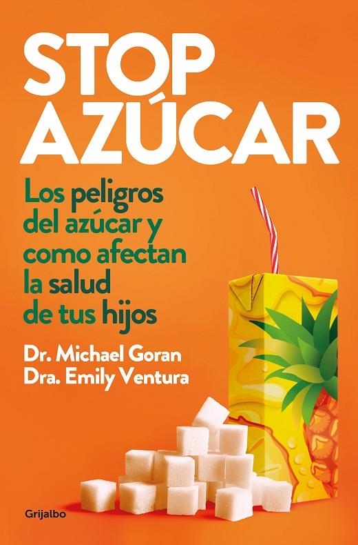 STOP AZÚCAR | 9788425358982 | GORAN, MICHAEL I./VENTURA, EMILY