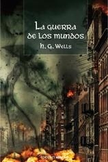 GUERRA DE LOS MUNDOS,LA | 9788415215684 | WELLS,H G