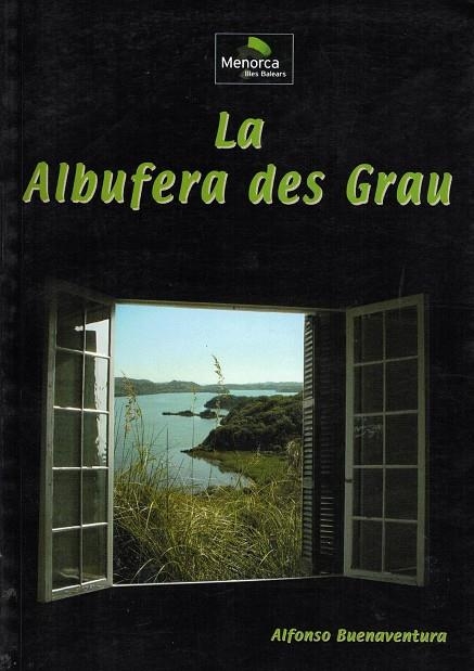 LA ALBUFERA DES GRAU | 8460746933 | BUENAVENTURA