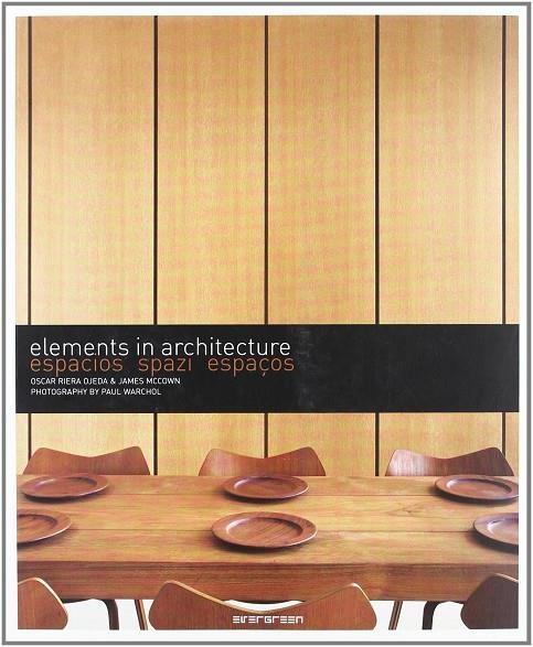 ELEMENTS IN ARCHITECTURE , ESPACIOS | 9783836503396