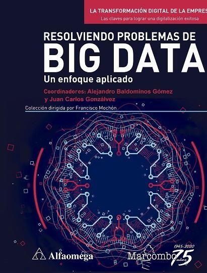 RESOLVIENDO PROBLEMAS DE BIG DATA | 9788426732132 | VARIOS AUTORES