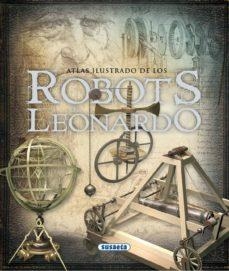 LOS ROBOTS DE LEONARDO | 9788467704129 | TADDEI, MARIO