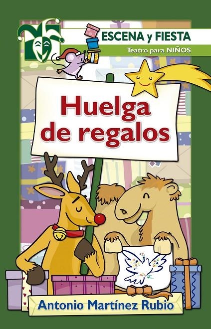 HUELGA DE REGALOS | 9788490239049 | MARTÍNEZ RUBIO, ANTONIO