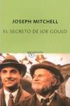 SECRETO DE JOE GOULD | 9788497111348 | MITCHELL , JOSEPH