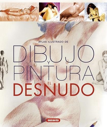 DIBUJO Y PINTURA EL DESNUDO | 9788467717389 | VIGUÉ, JORDI