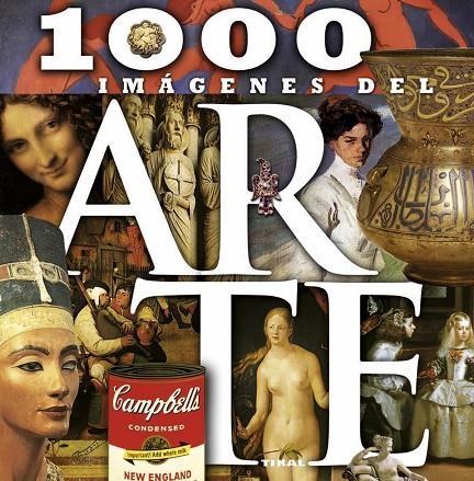 1000 IMAGENS DEL ARTE | 9788499282107 | TIKAL, EQUIPO