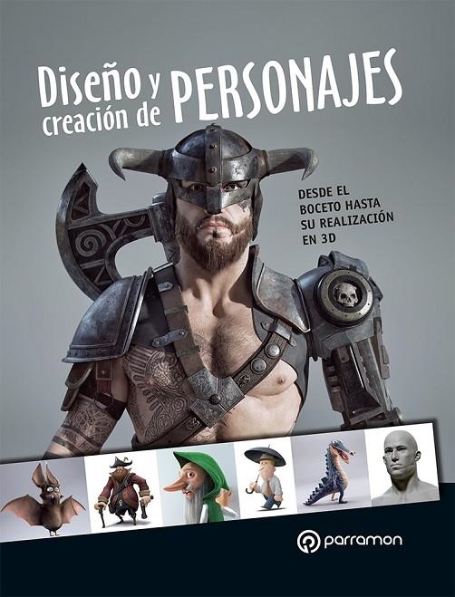 DISEÑO Y CREACIÓN DE PERSONAJES | 9788434242234 | VARIOS AUTORES