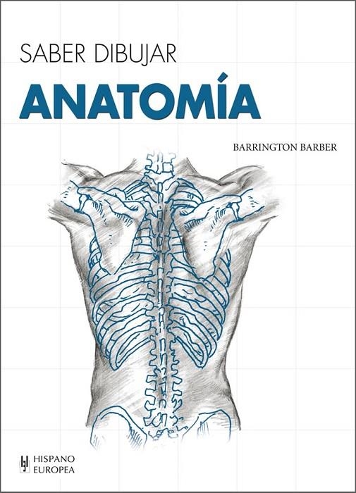 SABER DIBUJAR ANATOMIA | 9788425520747 | BARBER, BARRINGTON