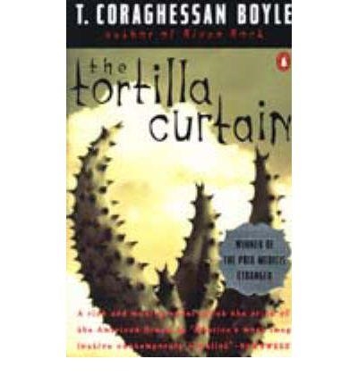 THE TORTILLA CURTAIN | 9780140238280 | BOYLE, T.C.