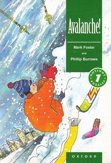 AVALANCHE! | 9780194224932 | FOSTER, MARK AND BURROWS, PHILLIP