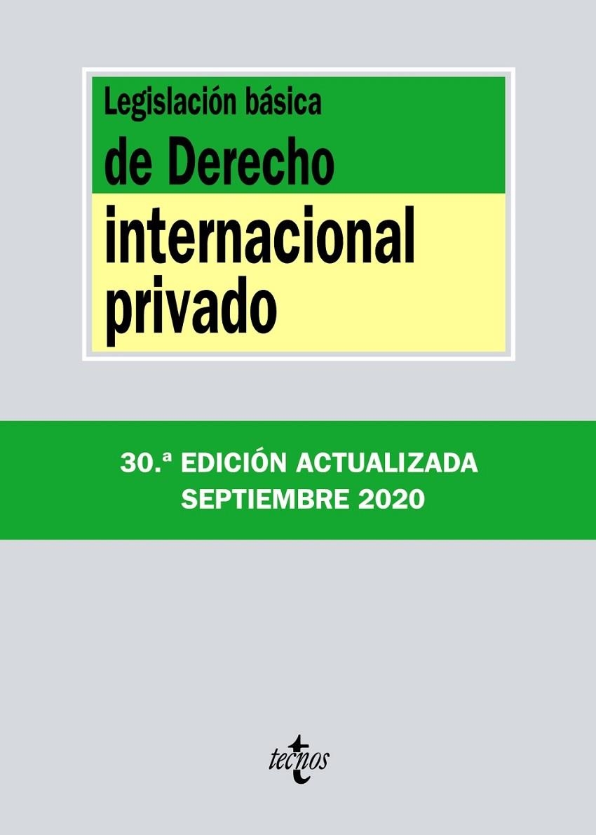 LEGISLACIÓN BÁSICA DE DERECHO INTERNACIONAL PRIVADO | 9788430980123 | EDITORIAL TECNOS