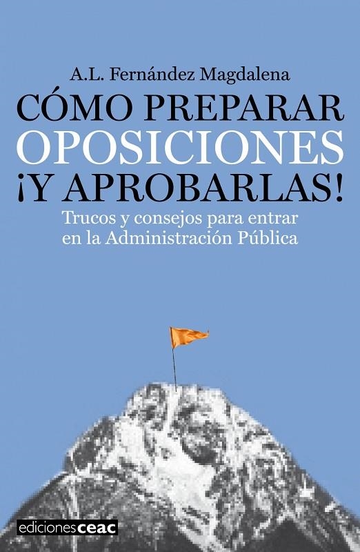 COMO PREPARAR OPOSICIONES Y APROBARLAS | 9788432920462 | FERNANDEZ MAGDALENA, ANA