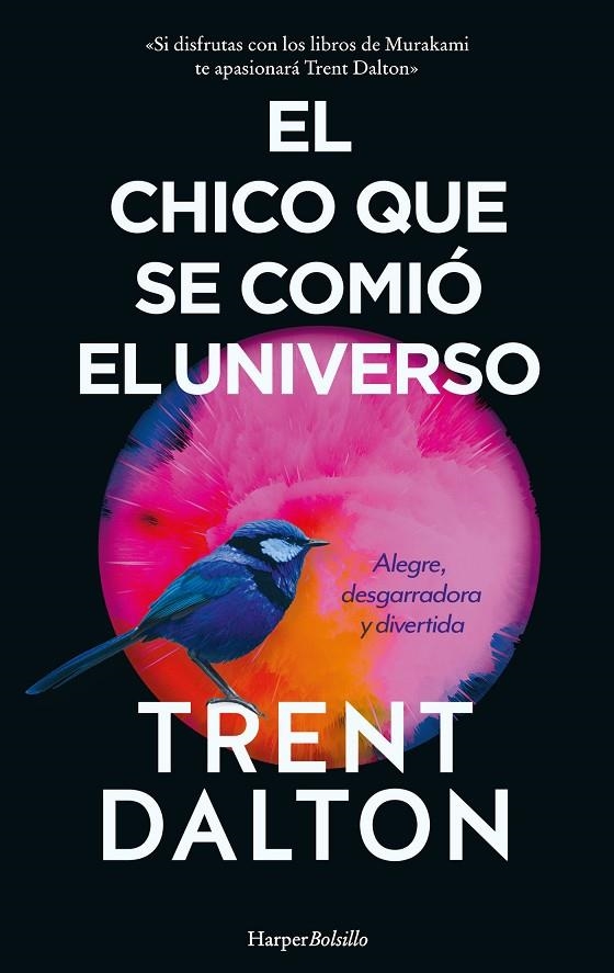 EL CHICO QUE SE COMIÓ EL UNIVERSO | 9788417216702 | DALTON, TRENT