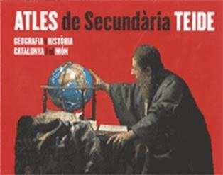 ATLES DE SECUNDARIA TEIDE | 9788430787906 | RÍOS CALVET, JAUME/HERNÁNDEZ CARDONA, FRANCESC XAVIER