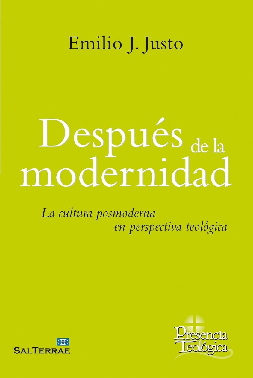 DESPUÉS DE LA MODERNIDAD | 9788429330076 | JUSTO, EMILIO J.