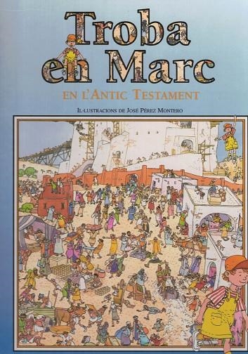 TROBA EN MARC EN L`ANTIC TESTAMENT | 9788426129918 | PEREZ MONTERO