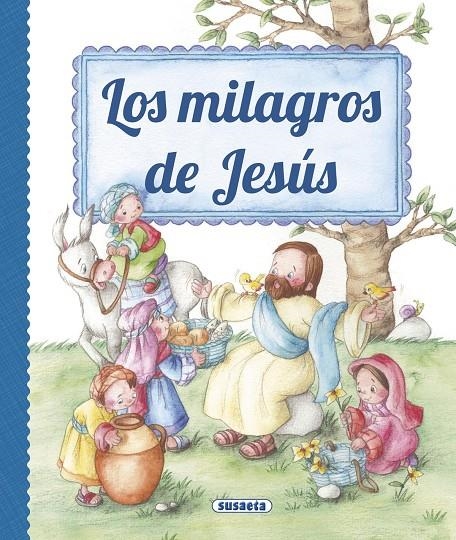 LOS MILAGROS DE JESÚS | 9788467746969 | DE BENITO MONGE, ANTONIO