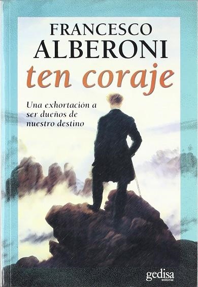 TEN CORAJE | 9788474327373 | ALBERONI, FRANCESCO