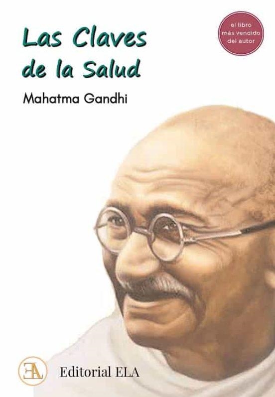 LAS CLAVES DE LA SALUD | 9788499502236 | MAHATMA, GANDHI