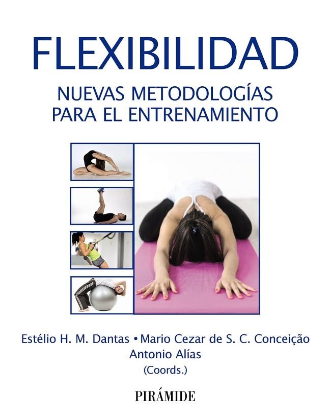 FLEXIBILIDAD | 9788436843095 | DANTAS, ESTÉLIO H. M./CONCEIÇÃO, MARIO CEZAR DE S. C./ALÍAS, ANTONIO