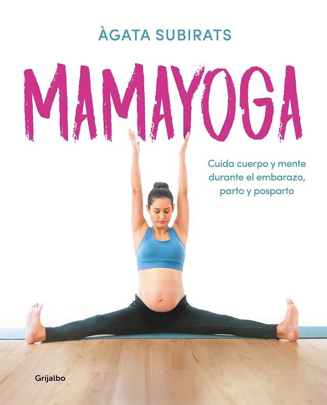 MAMAYOGA | 9788417752460 | SUBIRATS, ÀGATA