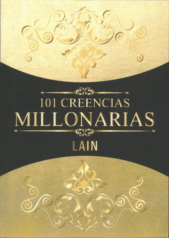 101 CREENCIAS MILLONARIAS | 9788409052912 | GARCÍA CALVO, LAIN