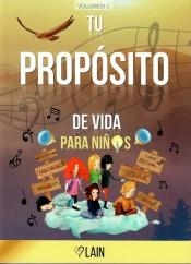 TU PROPÓSITO DE VIDA PARA NIÑOS | 9788409170029 | GARCIA CALVO, LAIN