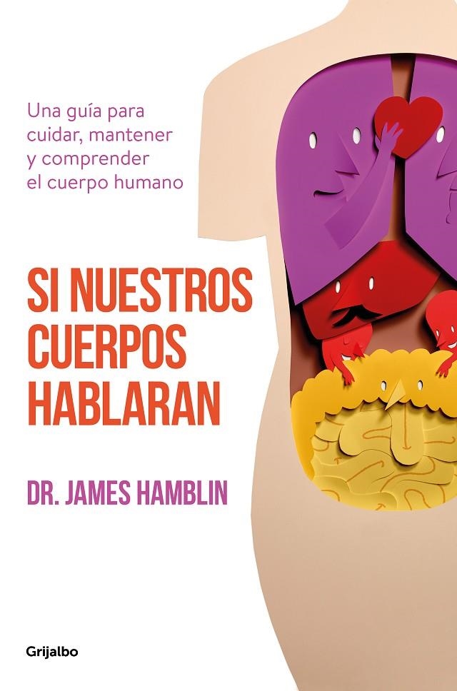 SI NUESTROS CUERPOS HABLARAN | 9788425357732 | HAMBLIN, JAMES