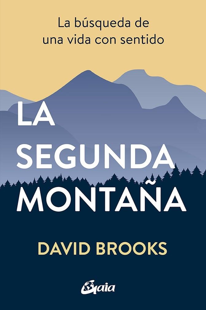 LA SEGUNDA MONTAÑA | 9788484458654 | BROOKS, DAVID