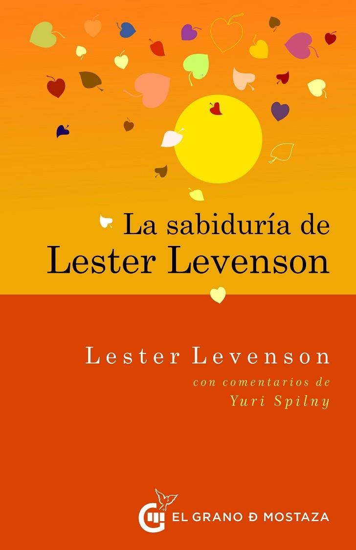 LA SABIDURÍA DE LESTER LEVENSON | 9788412175936 | LEVENSON, LESTER/IRIBARREN, MIGUEL