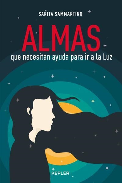 ALMAS QUE NECESITAN AYUDA PARA IR A LA LUZ | 9788416344468 | SAMMARTINO, SARITA