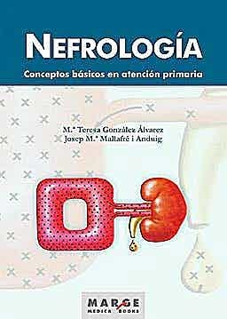 NEFROLOGIA | 9788492442447 | GÓNZALEZ, Mª TERESA/MALLAFRÉ,