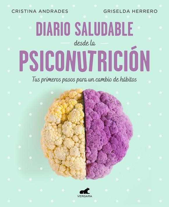 DIARIO SALUDABLE DESDE LA PSICONUTRICIÓN | 9788417664947 | ANDRADES, CRISTINA/HERRERO, GRISELDA